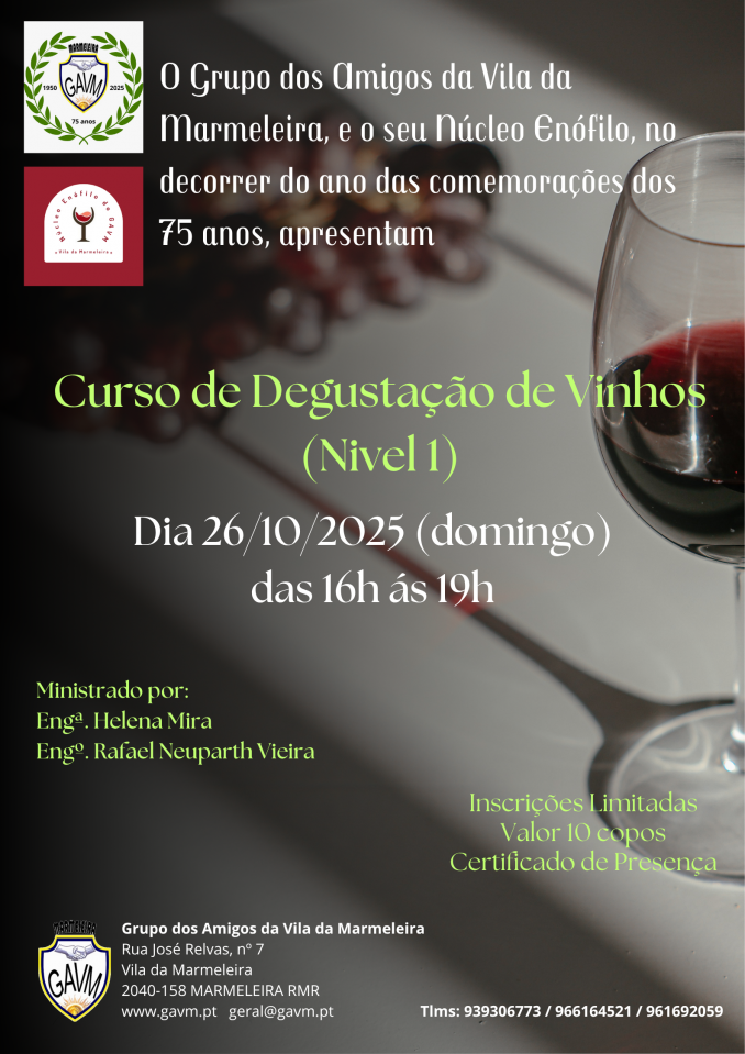 Curso de Degustação de Vinhos (Nivel I) - 26/10/2025 -  Grupo dos Amigos da Vila da Marmeleira