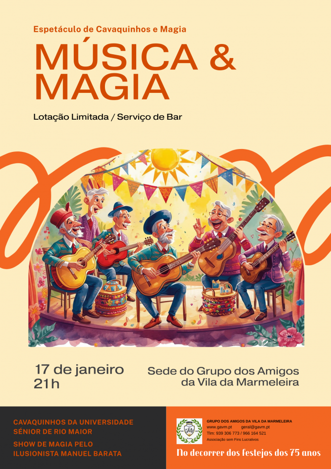 Música & Magia -  Grupo dos Amigos da Vila da Marmeleira