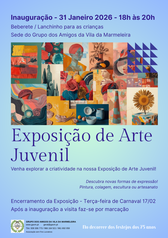 Exposição de Arte Juvenil -  Grupo dos Amigos da Vila da Marmeleira