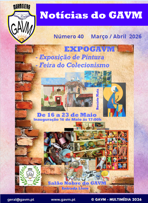 Newsletter nº. 40 - Março/Abril 2026 -  Grupo dos Amigos da Vila da Marmeleira